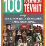 100 történelmi tévhit - E-könyv Biztonságos vásárlás
