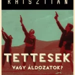 Újdonság Tettesek vagy áldozatok? - E-könyv