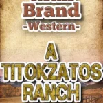 Ajánlat A titokzatos ranch - E-könyv