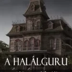 A Halálguru - E-könyv Ne maradj le
