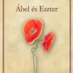 Vedd meg most Ábel és Eszter - E-könyv
