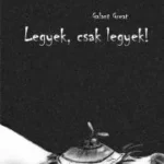 Kedvezményes ár Legyek, csak legyek! - E-könyv