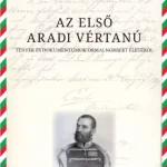 Vásárlói kedvenc Az első aradi vértanú - E-könyv