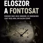 Legkelendőbb Először a fontosat - E-könyv