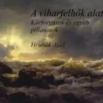 A viharfelhők alatt - E-könyv Vásárlói kedvenc