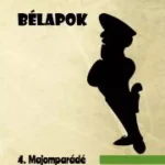 Bélapok 4. Majomparádé - E-könyv Expressz szállítás