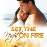 Bestseller Set the Night on Fire - E-könyv