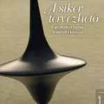 A siker tervezhető - E-könyv Akció