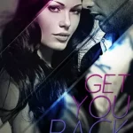 Alacsony ár Get You Back: Part Three: Redemption - E-könyv