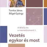 Vezetés egykor és most - E-könyv Vásárlói kedvenc
