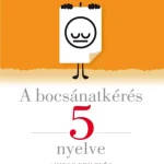 Exkluzív ajánlat A bocsánatkérés 5 nyelve - E-könyv