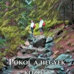 Csak ma Pokol a hegyek között - E-könyv