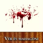 Akció Vér és mahagóni - E-könyv