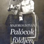 Exkluzív ajánlat Palócok földjén - E-könyv
