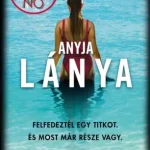 Anyja lánya - E-könyv Expressz kézbesítés