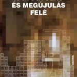 Bestseller A gyógyulás és megújulás felé - E-könyv