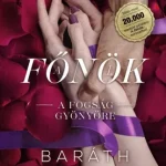 A fogság gyönyöre (bővített újrakiadás) - E-könyv Szezonális akció