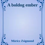 A boldog ember - E-könyv Prémium