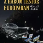 A három testőr Európában - E-könyv Vedd meg most