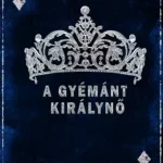 Árengedmény A gyémánt királynő - E-könyv