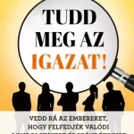 Tudd meg az igazat! - E-könyv Nézd meg most