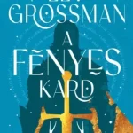 A fényes kard - E-könyv Szezonális akció