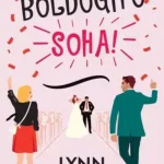 A boldogító soha! - E-könyv Olcsóbb