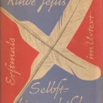 Rendeld meg most Selbstbiographische Schriften
