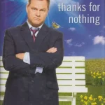 Rendeld meg most Thanks for Nothing
