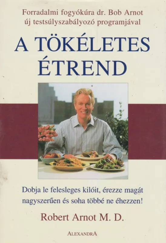 A tökéletes étrend Szuper ajánlat