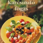 A 100 legjobb karcsúsító fogás Azonnali szállítás