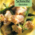 Gyors kiszállítás Schnelle Gerichte