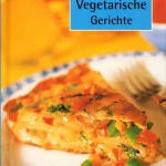 Kiárusítás Vegetarische Gerichte