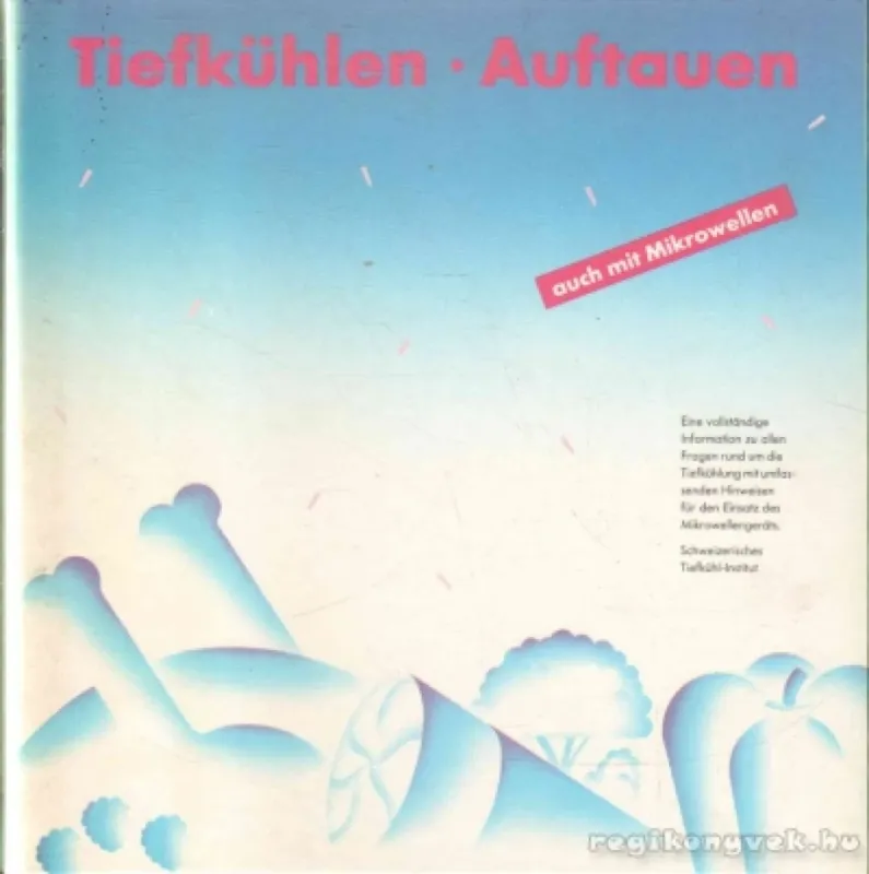 Tiefkühlen - Auftauen Bestseller
