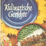 Kulinarische Gerichte Kihagyhatatlan ajánlat