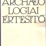 Archaeologiai értesítő 117. kötet, 1990. 1. szám Outlet