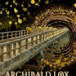 Nézd meg most Archibald Lox - Az elveszett hercegnő