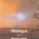 Különleges ajánlat Rézkígyó / Hagyaték