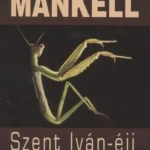 Vásárlói kedvenc Szent Iván-éji gyilkosság
