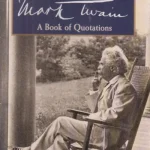 Olcsó The Wit and Wisdom of Mark Twain