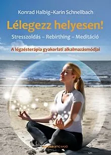Lélegezz helyesen! Olcsóbb