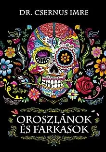 Oroszlánok és farkasok Újdonság