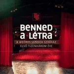 Újdonság Benned a létra