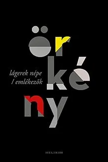 Népszerű Lágerek népe; Emlékezők