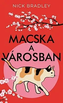 Macska a városban Rendeld meg most