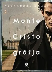 Monte Cristo grófja 1-2. Kedvezmény