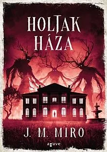 Holtak háza Akciós ár