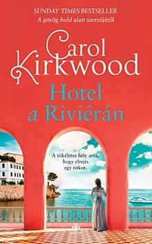 Hotel a Riviérán Ne maradj le