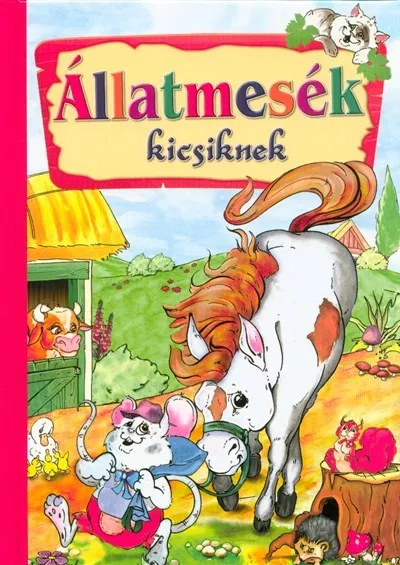 Állatmesék kicsiknek Alacsony ár