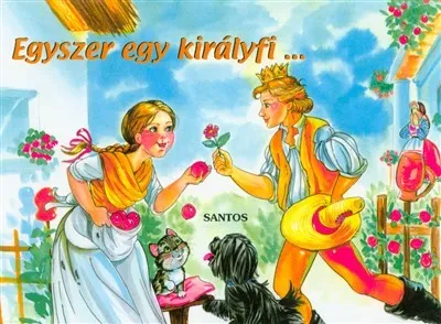 Rendeld meg most Egyszer egy királyfi...